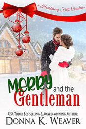 Merry and the Gentleman by Donna K. Weaver