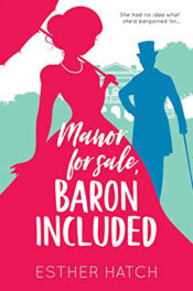 Manor for Sale, Baron Included by Esther Hatch