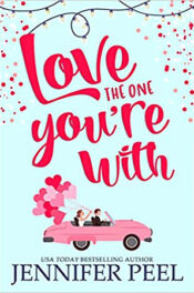 Love the One You're With by Jennifer Peel