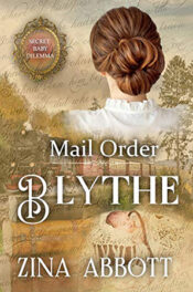 Mail Order Blythe by Zina Abbott