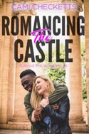 Romancing the Castle by Cami Checketts