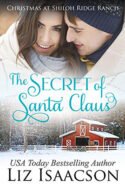 The Secret of Santa Claus by Liz Isaacson