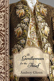 A Gentleman for the Thief by Audrey Glenn