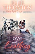 Love and Loathing by Ellie Thornton
