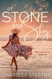 Of Stone and Sky by Charissa Stastny