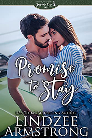 Promise to Stay by Lindzee Armstrong