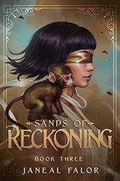Sands of Reckoning by Janeal Falor