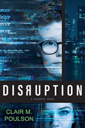 Disruption by Clair M. Poulson