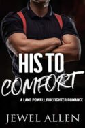 His to Comfort by Jewel Allen