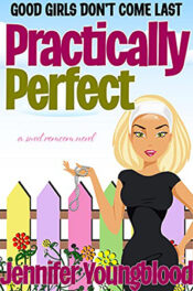 Practically Perfect by Jennifer Youngblood