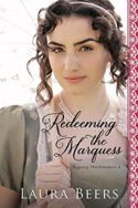 Redeeming the Marquess by Laura Beers