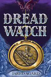 Dread Watch by Jared Agard