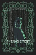 Entanglement by Shannen Camp