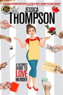 A Caterer’s Guide to Love & Murder by Jessica Thompson