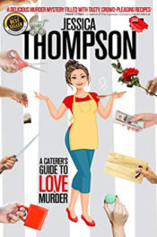 A Caterer's Guide to Love & Murder by Jessica Thompson
