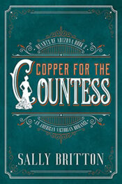 Copper for the Countess by Sally Britton