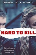 Unleashed: Hard to Kill by Susan Cady Allred