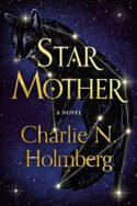 Star Mother by Charlie N. Holmberg