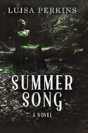 Summersong by Luisa Perkins