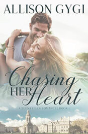 Chasing Her Heart by Allison Gygi