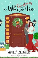 A White Christmas Lie by Amey Zeigler