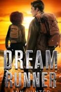 Dream Runners: Dream Runner by Ann Hunter
